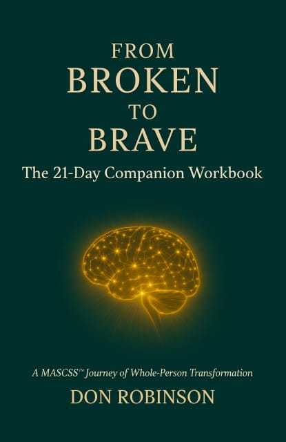 From Broken to Brave: A MASCSS 21-Day Journey book cover